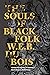 The Souls of Black Folk (Il...