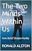 The Two Minds Within Us: Ho...