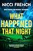 What Happened That Night (Maud O'Connor #3)