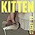 Kitten: A debut novel about mothers, class, love, and the dizzying task of becoming yourself