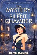 The Mystery of the Silent Chamber: A 1920s Murder Mystery