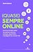 (Quase) Sempre Online by Pedro Afonso