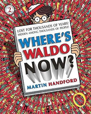 Where's Waldo Now? (Where's Waldo?, #2)