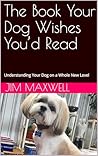 The Book Your Dog...