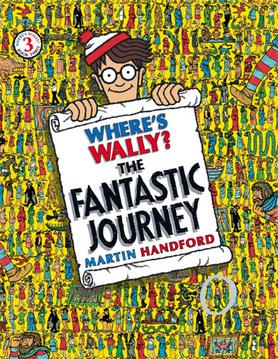Where's Wally? The Fantastic Journey (Where's Wally?, #3)