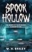 Spook Hollow: The Secret of...