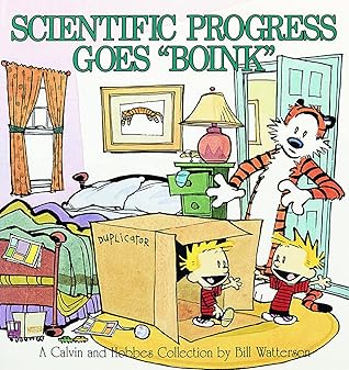 Scientific Progress Goes "Boink" (Calvin and Hobbes, #6)