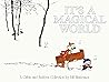 It's a Magical World by Bill Watterson