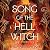 Song of the Hell Witch