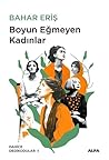 Boyun Eğmeyen Kadınlar