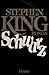 Schwarz by Stephen  King