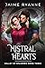 Mistral Hearts (Valley of S...