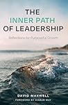 The Inner Path of Leadership: Reflections for Purposeful Growth