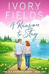 A Reason To Stay,...