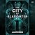 The City of Slaughter