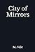 City of Mirrors