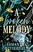 A Broken Melody