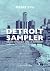 Detroit Sampler