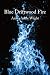 Blue Driftwood Fire