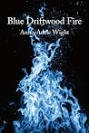 Blue Driftwood Fire