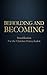 Beholding and Becoming: San...