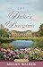 The Duke's Bargain [Proper Romance]