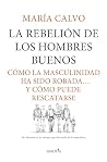 La rebelión de lo...