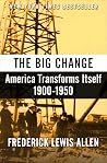 The Big Change: A...