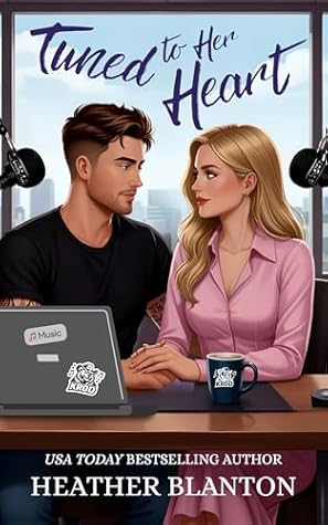 Tuned to Her Heart: A Clean Small Town Romantic Comedy