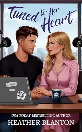 Tuned to Her Heart: A Clean Small Town Romantic Comedy (Kindle Edition)