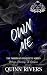 Own Me by Quinn  Rivers