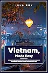 Vietnam, Made Eas...