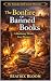 The Bonfire of Banned Books...