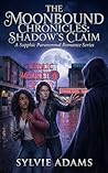 Shadow's Claim: A Sapphic Paranormal Romance