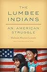 The Lumbee Indian...