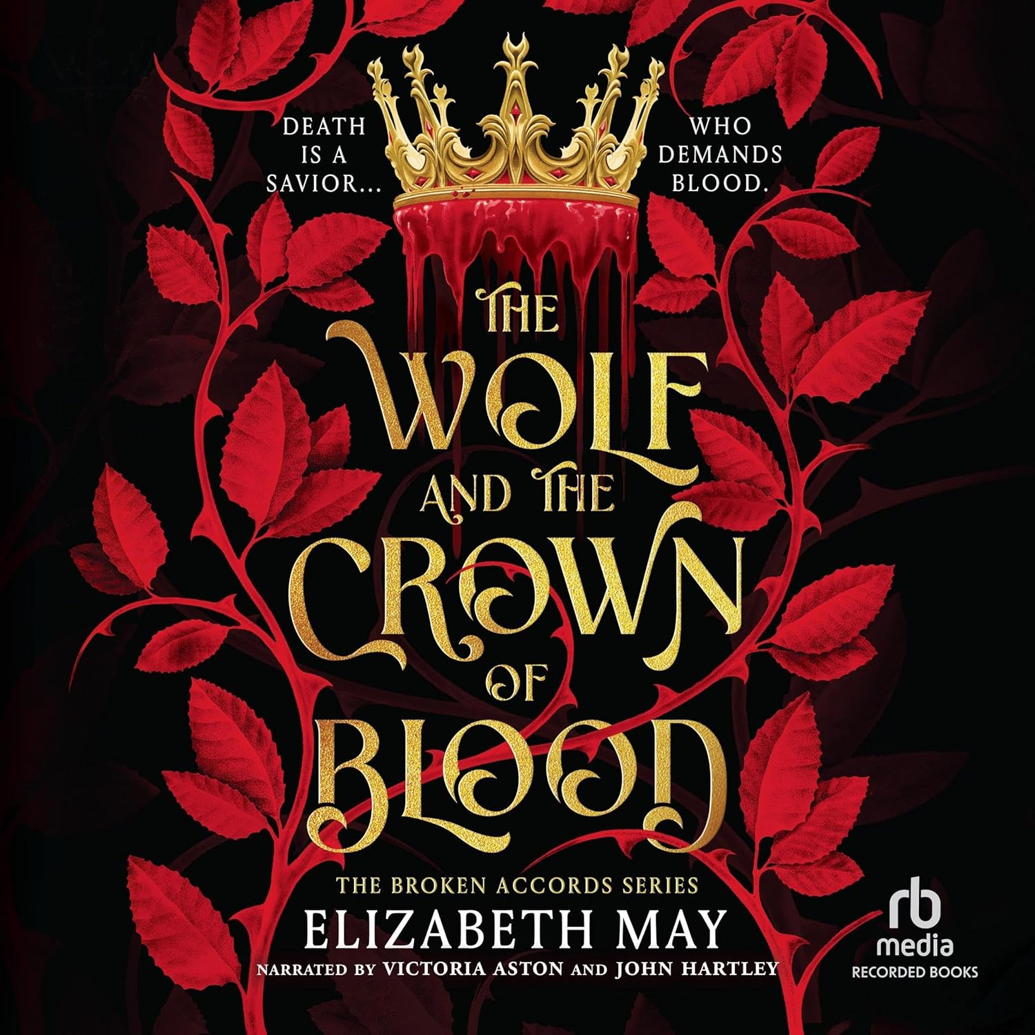 The Wolf and the Crown of Blood