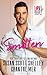 Smitten: Love & Rugby: Seas...