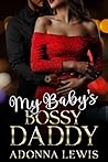 My Baby's Bossy D...