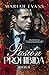 Pasión prohibida (Spanish Edition)
