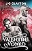 Valentine Vowed: A Love & L...