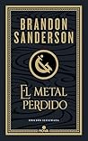 El metal perdido ...