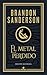 El metal perdido (edición ilustrada) (Wax & Wayne 4)