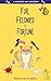 Fur, Felonies & Fortune (Wa...