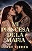 Mi Princesa de la Mafia by Jade Fierro