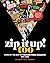 Zip It Up! Too: More of the...
