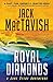 Royal Diamonds by Jack MacTavish
