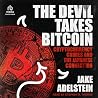 The Devil Takes Bitcoin: Cryptocurrency Crimes and the Japanese Connection The Devil Takes Bitcoin: Cryptocurrency Crimes and the Japanese Connection