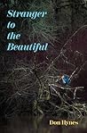 Stranger to the Beautiful