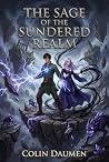 The Sage of the Sundered Realm (Tales of the Sundering Book 1)