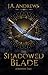 The Shadowed Blade: A Keepe...
